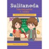 Sulitanoda - &Iacute;r&aacute;s-helyes&iacute;r&aacute;s 3. oszt&aacute;ly - Iskolai tananyagra &eacute;p&uuml;lő munkaf&uuml;zet