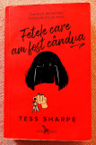 Fetele care am fost candva. Editura Leda Edge, 2021 - Tess Sharpe, Stephen Chbosky