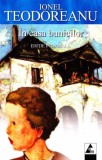 &Icirc;n casa bunicilor (ediție integrală) - Paperback brosat - Ionel Teodoreanu - Agora