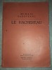 Mihail Sadoveanu - Le Hachereau