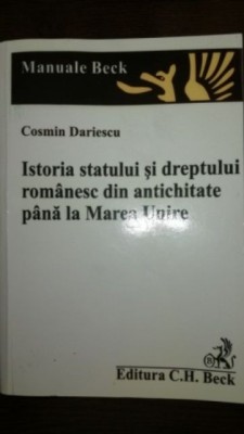 Istoria statului si dreptului romanesc din antichitate pana la Marea Unire Cosmin Dariescu foto