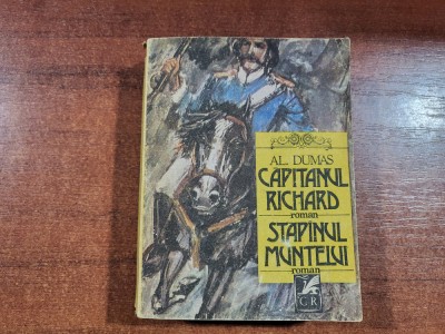 Capitanul Richard.Stapanul muntelui de Al.Dumas foto