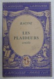 LES PLAIDEURS - comedie par RACINE , 1937