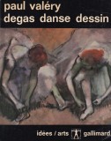 Paul Valery - Degas danse dessin