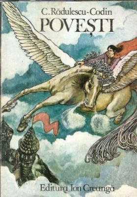Povesti - C. Radulescu Codin foto