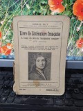 George Hilt, Livre de Litterature francaise, VIe annee, București 1931, 105