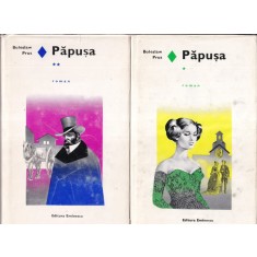 Boleslaw Prus - Papusa, 2 volume (coperti cartonate)