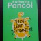 Valsul lent al țestoaselor - Katherine Pancol