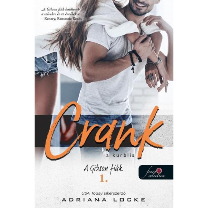 Crank - A kurblis - A Gibson-fi&uacute;k 1. - Adriana Locke