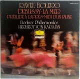Ravel / Debussy , Herbert von Karajan &lrm;&ndash; Bolero / La Mer / Pr&egrave;lude &Agrave; L'apr&egrave;s-midi D'un Faune [ vinil, LP ] NM /NM Deutsche Gr. 1979 germania