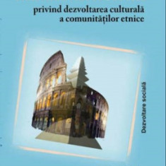 Orientari metodologice privind dezvoltarea culturala a comunitatilor etnice (comunitatea italiana) - Antonio SANDU