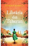 Libraria din Teheran - Marjan Kamali