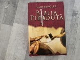 Biblia pierduta de Igor Bergler