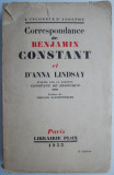 Correspondance de Benjamin Constant et d&#039;Anna Lindsay