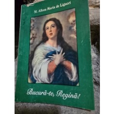 Bucura-te, Regina - Sf. Alfons Maria de Liguori