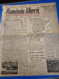 ziarul romania libera 19 iulie 1946 - moartea lui dimitrie bagdasar,scozterea bombei atomice de sub scutul legii