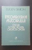 &Icirc;ntoarcerea autorului. Eseuri despre relația creator-operă - Eugen Simion