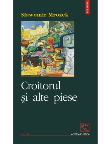 Slawomir Mrozek - Croitorul si alte piese