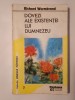 Richard Wurmbrand - Dovezi ale existenței lui Dumnezeu (cu sublinieri)