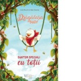 Dragalasa Suzy. Suntem speciali cu totii - Joni Bosch, Aiko Graven