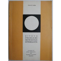 Cateva probleme matematice interesante &ndash; Gabriel Sudan (cu insemnari)