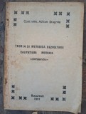 Conf.univ.Adrian Dragnea-Teoria si metodica dezvoltarii calitatilor motrice,compendiu