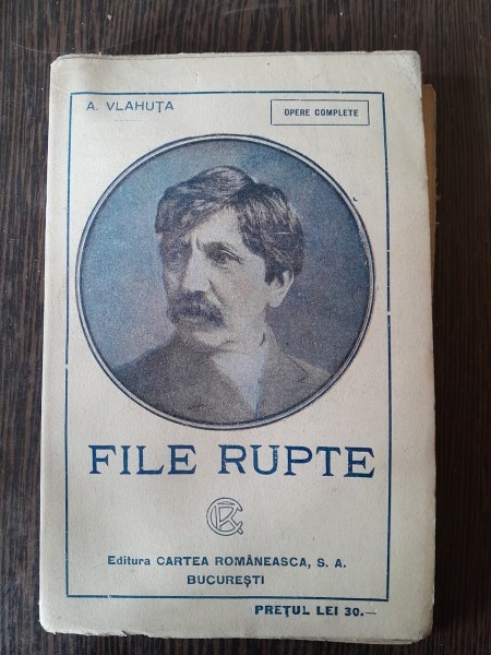 FILE RUPTE - A. VLAHUTA