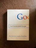 Eric Schmidt - Cum functioneaza google