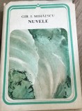 Cumpara ieftin LITR13 0442 Literatura - Gib. I. Mihailescu - Nuvele