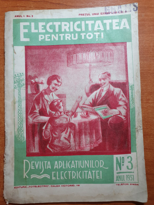 revista electricitatea pentru toti anul 1,nr.3 din 1931