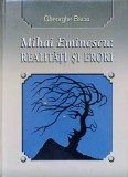 Mihai Eminescu: Realitati si Erori - Gheorghe Baciu, Biografii, Editura Chisinau 2018, Hardcover