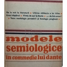 D'Arco Silvio Avalle - Modele semiologice în commedia lui Dante (editia 1979)