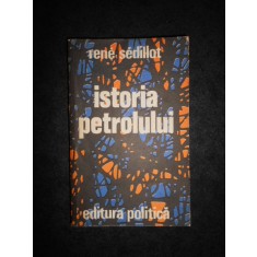 Rene Sedillot - Istoria petrolului