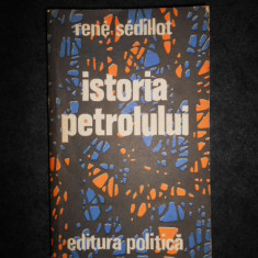 Rene Sedillot - Istoria petrolului