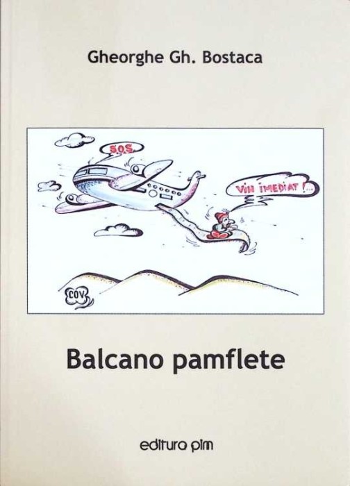 BALCANO PAMFLETE-GHEORGHE GH. BOSTACA-274632