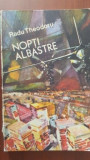 Nopti albastre-Radu Theodoru