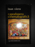 Ioan Vieru - Capodopera cinematografica 1999, autograful si dedicatia autorului