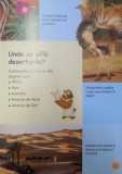 PRIMA MEA ENCICLOPEDIE CU WINNIE URSULETUL SI PRIETENII SAI , NR. 9 , DESERTURILE , 2009