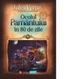 Ocolul Pamantului in 80 de zile - Jules Verne