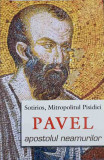PAVEL, APOSTOLUL NEAMURILOR-SOTIRIOS, MITROPOLITUL PISIDIEI