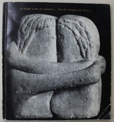 LE MUSEE S &amp;#039;ART DE CRAIOVA / THE ART MUSEUM OF CRAIOVA , PLIANT DE PREZENTARE , TEXT IN FRANCEZA SI ENGLEZA , 1966 foto