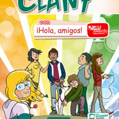 Clan 7 Con Hola Amigos: Libro del alumno + CD |