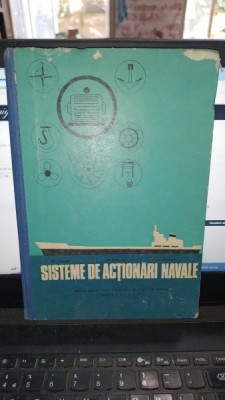 Sisteme de actionari navale (manual pentru licee industriale cu profil de marina) - St.Popescu foto