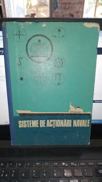 Sisteme de actionari navale (manual pentru licee industriale cu profil de marina) - St.Popescu