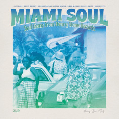 Miami Soul - Soul Gems From Henry Stone Records - Vinyl | Various Artists