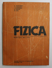 FIZICA - MANUAL PENTRU CLASA A XII -A de D. CIOBOTARU ...M. GALL , 1983 foto