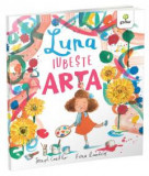 Cumpara ieftin Luna iubeste arta