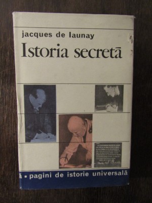 ISTORIA SECRETA-JAQUES DE LAUNAY foto