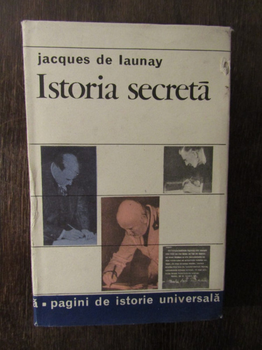 ISTORIA SECRETA-JAQUES DE LAUNAY