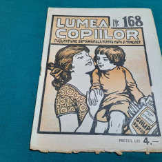 REVISTA LUMEA COPIILOR *ANUL IV / NR. 168/1924/G. FILIP EDITOR *DESENE DE MURNU